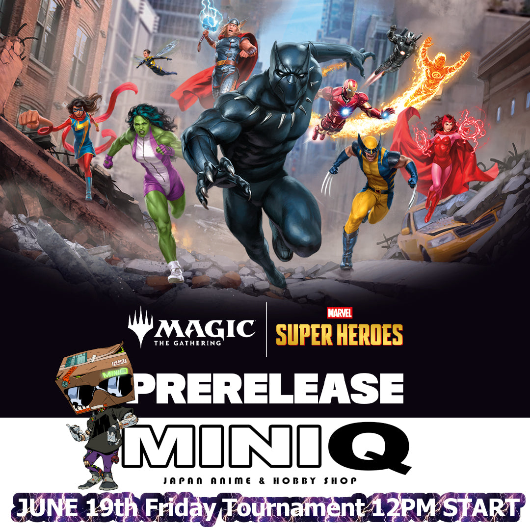 [Pre-register] Magic the Gathering - Marvel Super Heroes 6/19 Friday - 12PM Start