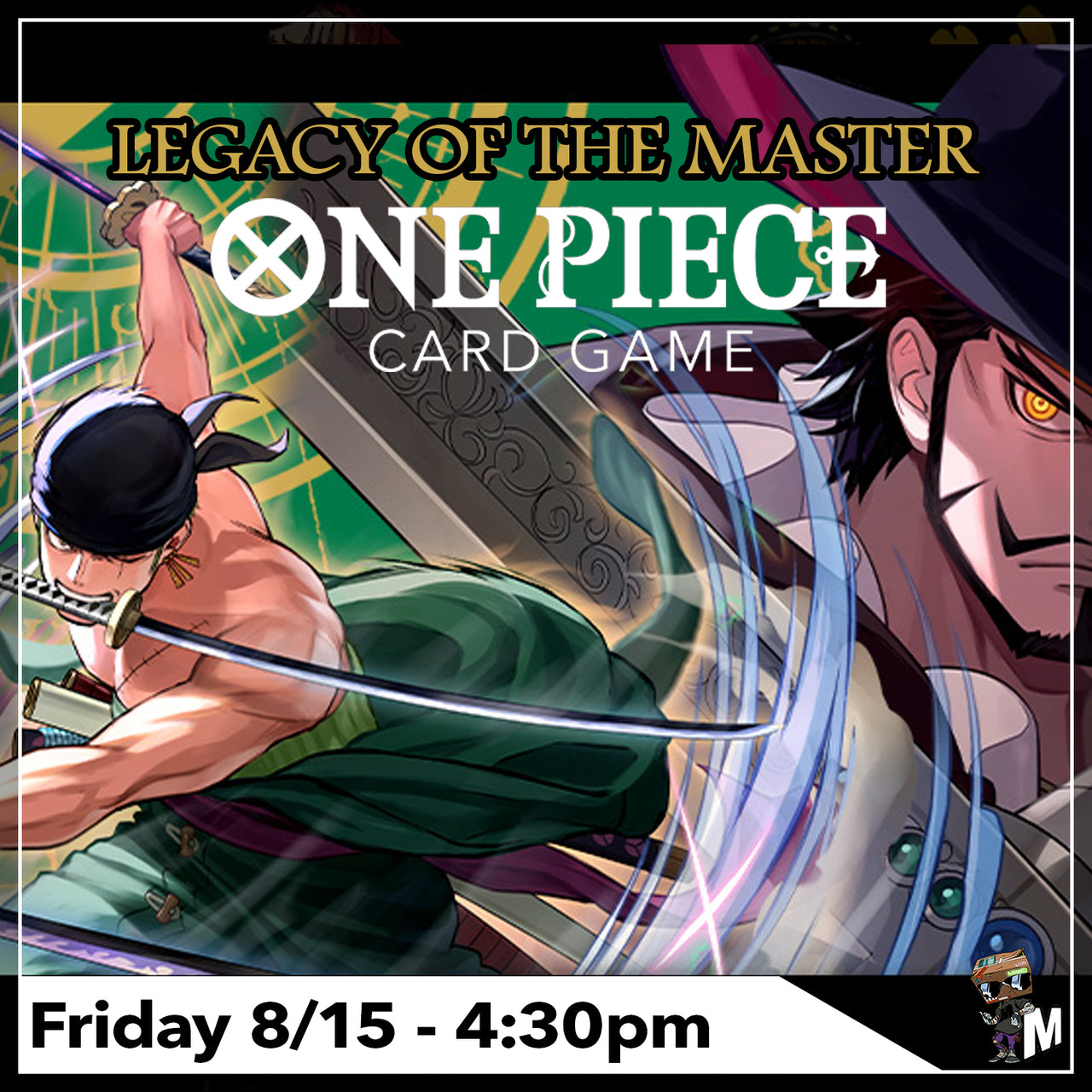 [Pre-register] One Piece Card Game - Legacy of the Master Pre-release 8/15 Friday - 4:30pm