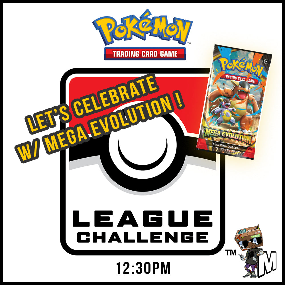 [Pre-register] Pokémon - League Challenge 9/14 Sunday - 12:30PM