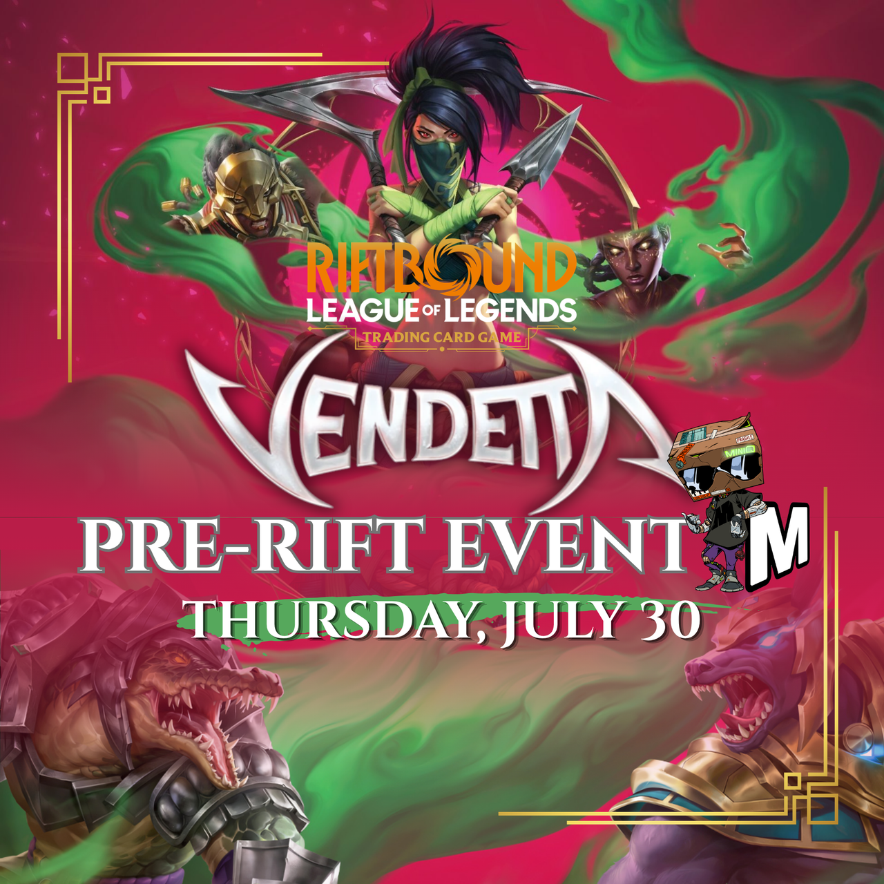 [Pre-register] Riftbound - Pre-Rift Event Vendetta 7/30