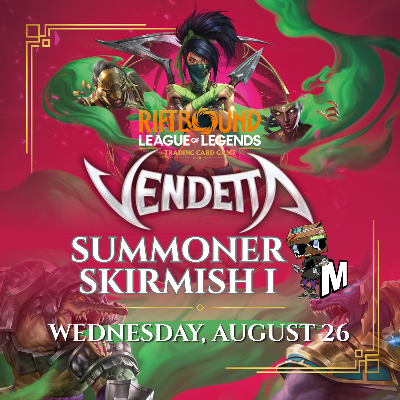 [Pre-Register] Riftbound Vendetta Summoner Skirmish 8/26/26