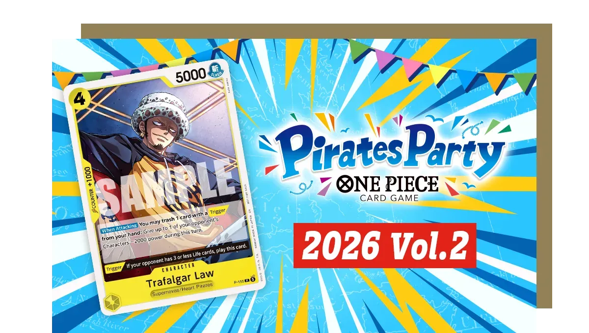 ONE PIECE CARD GAME Pirates Party 2026 Vol.2 7/10/26